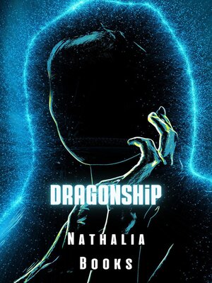cover image of Dragonship